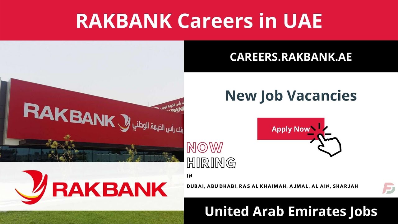 Rak Bank Careers in Dubai